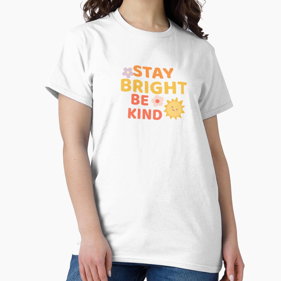 Stay Bright Be Kind – Cute Positive Kindness Quote | Retro Happy Sun Aesthetic by Latina Charm