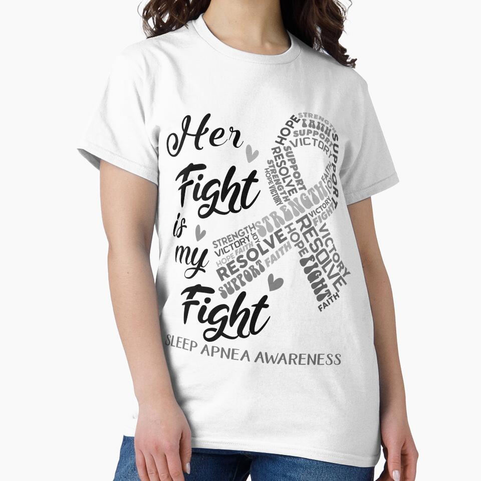 Sleep Apnea Warrior, Her Fight is my Fight Sleep Apnea Awareness by Greggwillard
