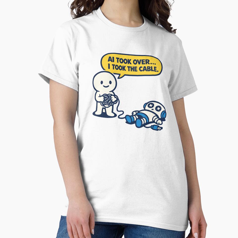 AI Took Over… I Took the Cable – Funny Tech Humor Design by PrintMastery