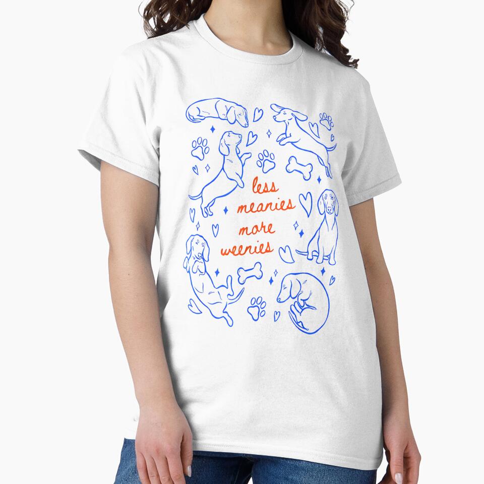 Less Meanies More Weenies by Shobekshop