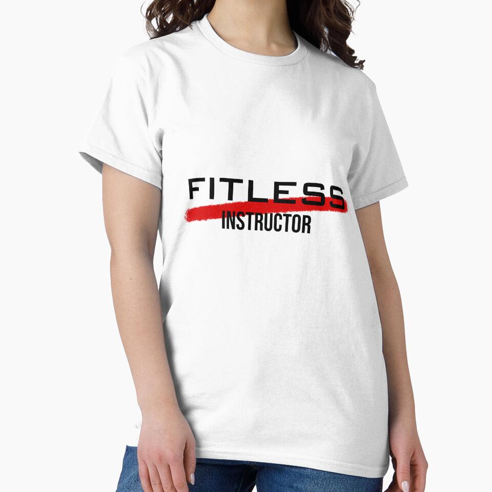 Fitless Instructor - Funny Sarcastic Fitness Quote by AnassBachar