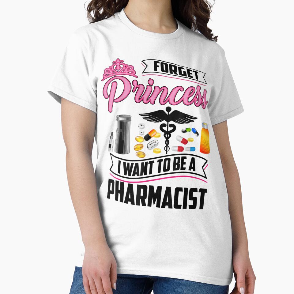 Cool Forget Princess Pharmacist Pharmaceutics by Eric-Costa-2733