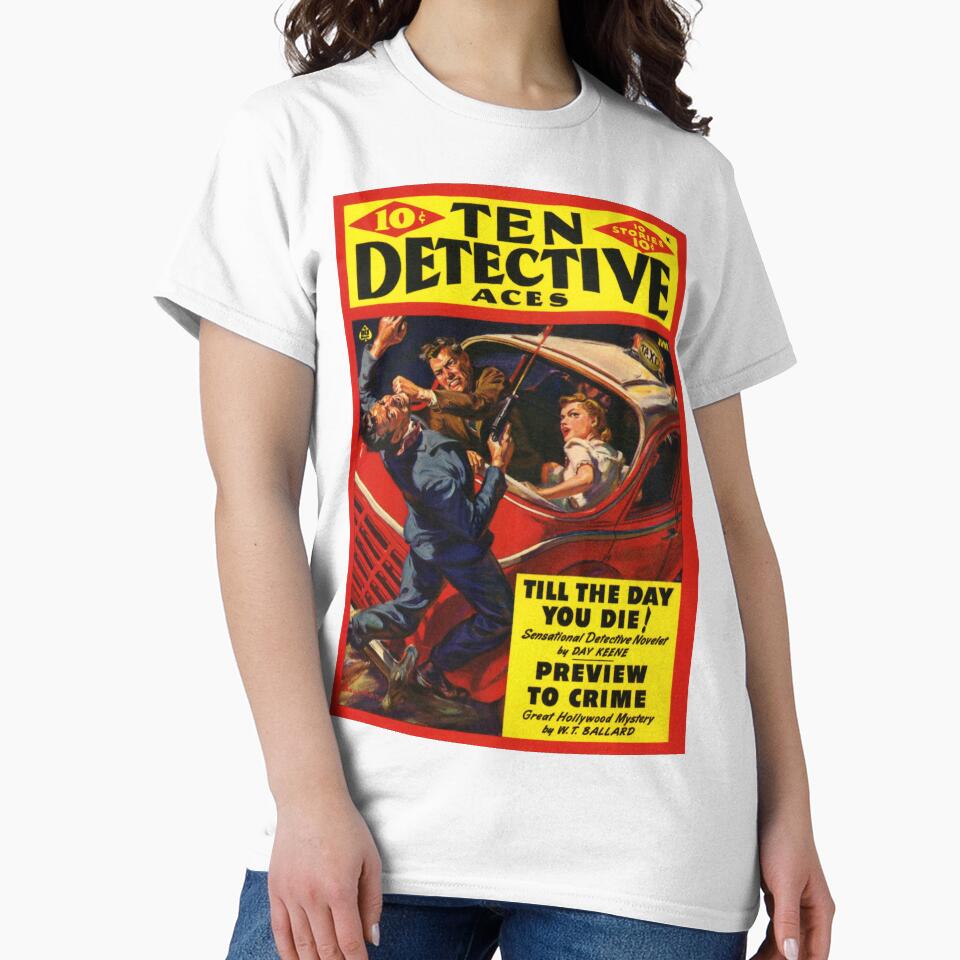 Ten Detective Aces Pulp Magazine: Till The Day You Die! Pulp Art Magazine Cover by centuryretromedia