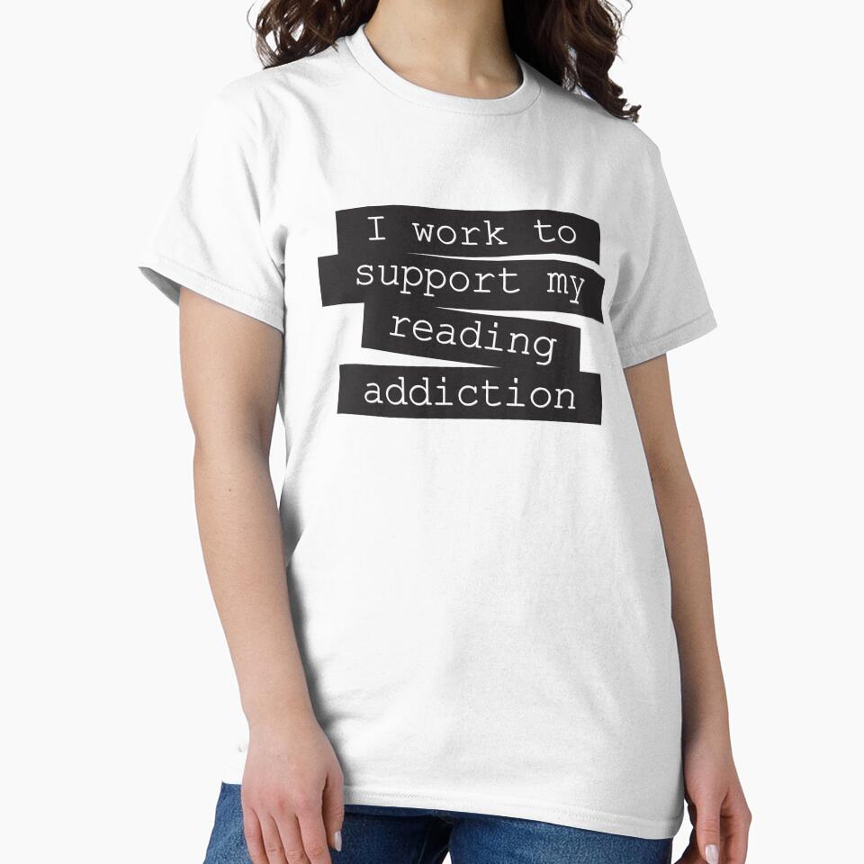 I Work To Support My Reading Addiction - Book Quote by Kit Cronk