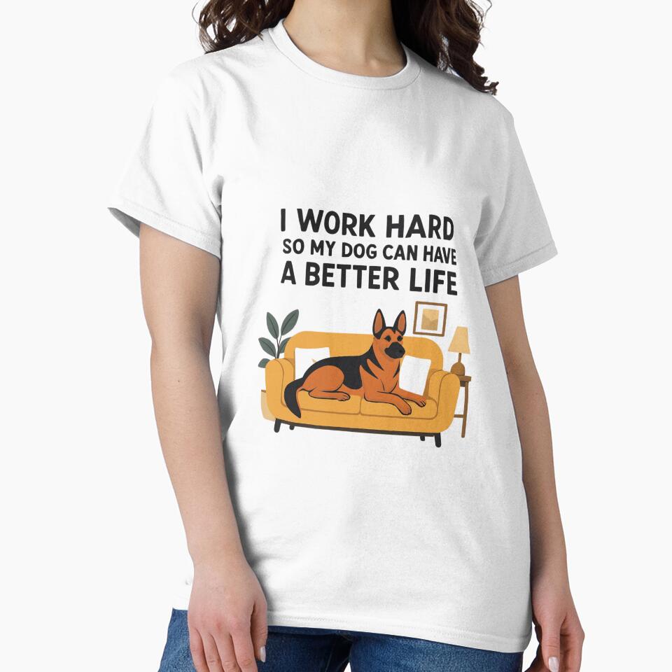Dog Lover Work Hard Quote Shirt by Inka Moon Design