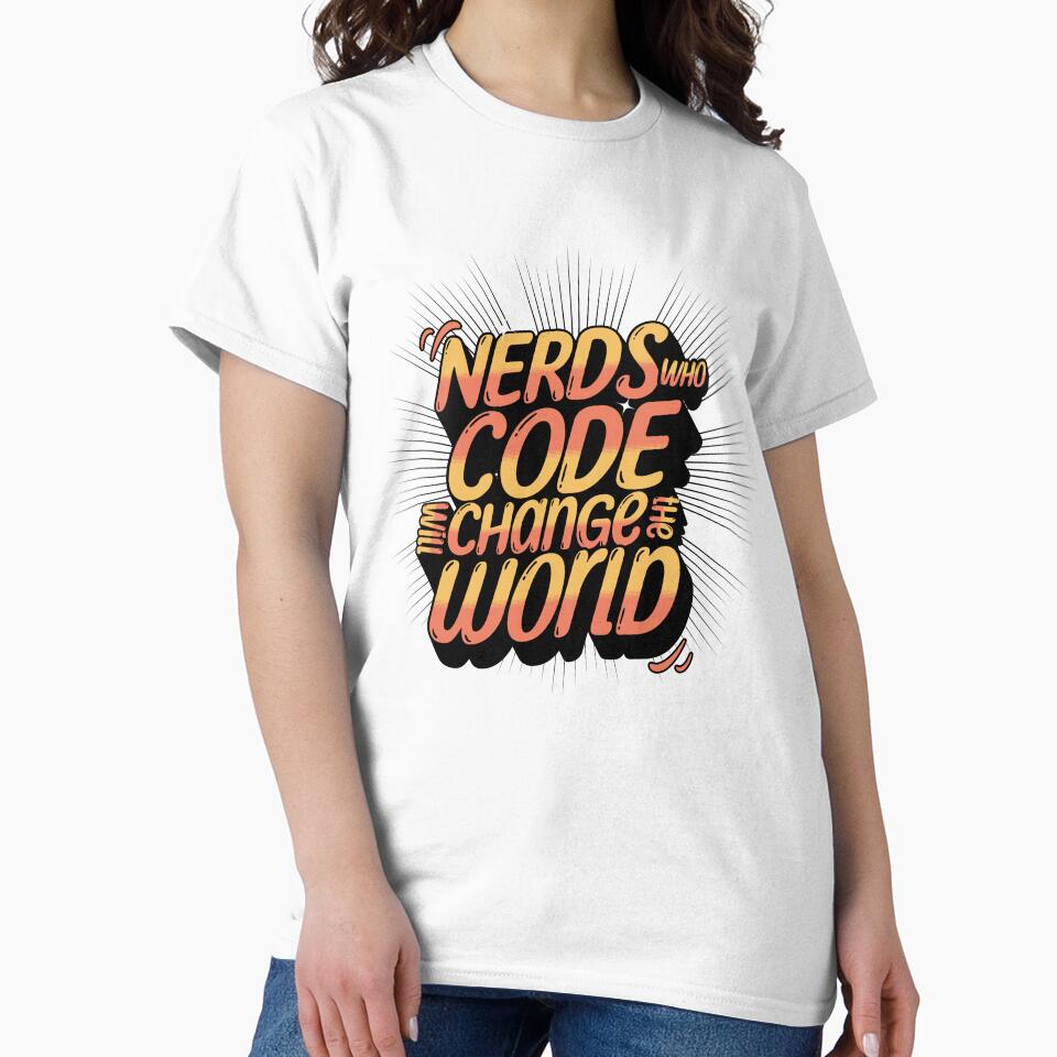 Nerds Who Code Will Change The World by HealNoMeds | Invisible Illness Awareness