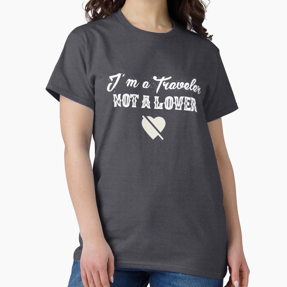 I’m a traveler not lover, online travel gift by BestOfTravel