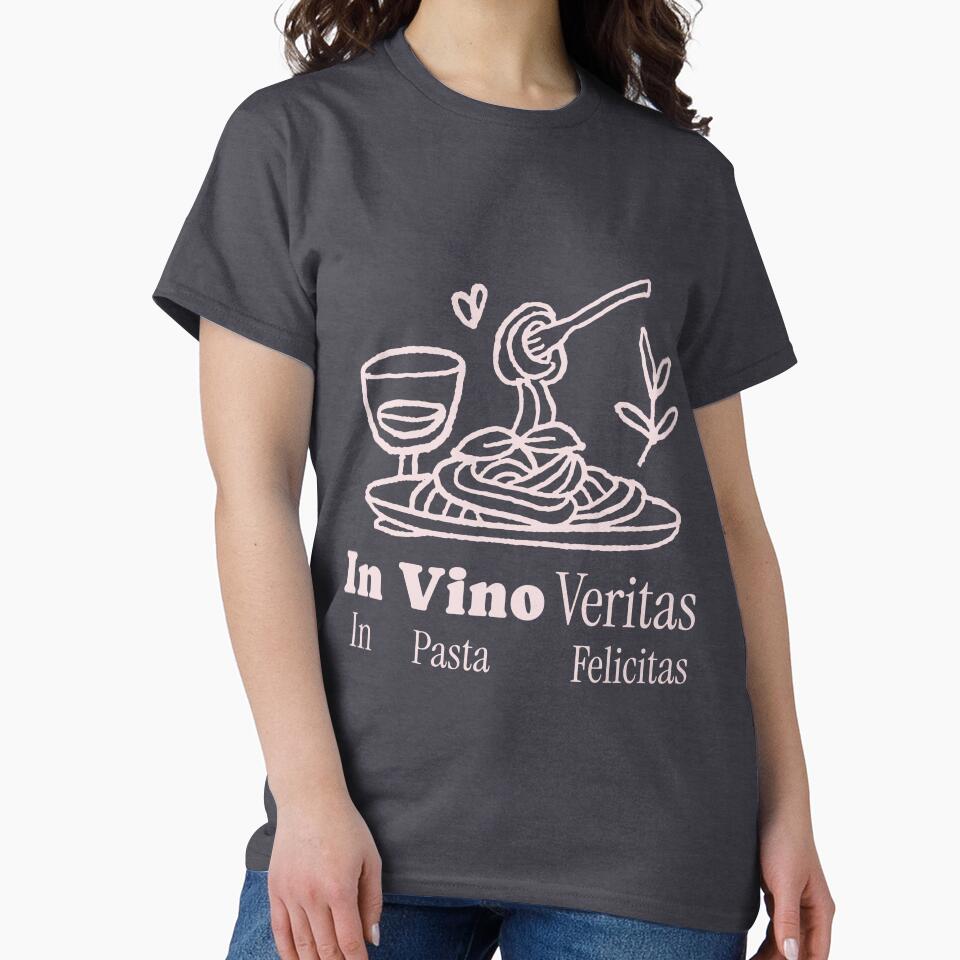 In Vino Veritas, In Pasta Felicitas – Italian Food Lover by VinoVibesApp