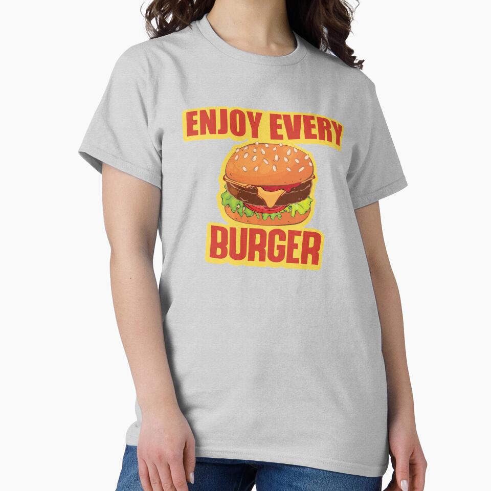 Enjoy Every Burger by zefgraphic