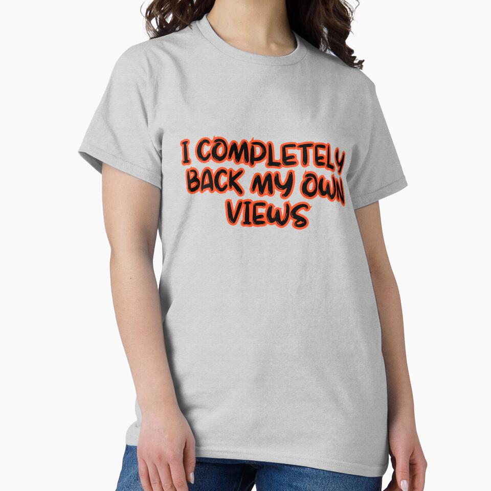 I completely back my own views by rawaart1