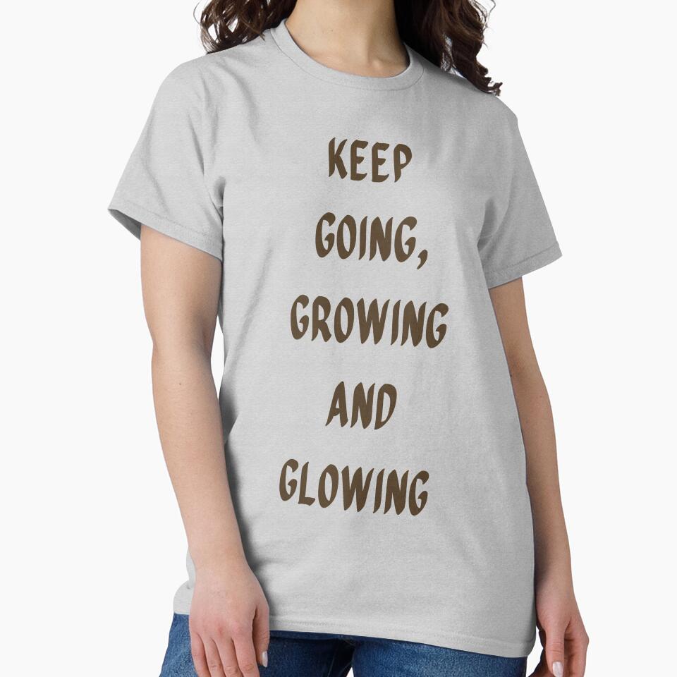 Keep Going Growing Glowing Motivational Quote by fleur-atelier