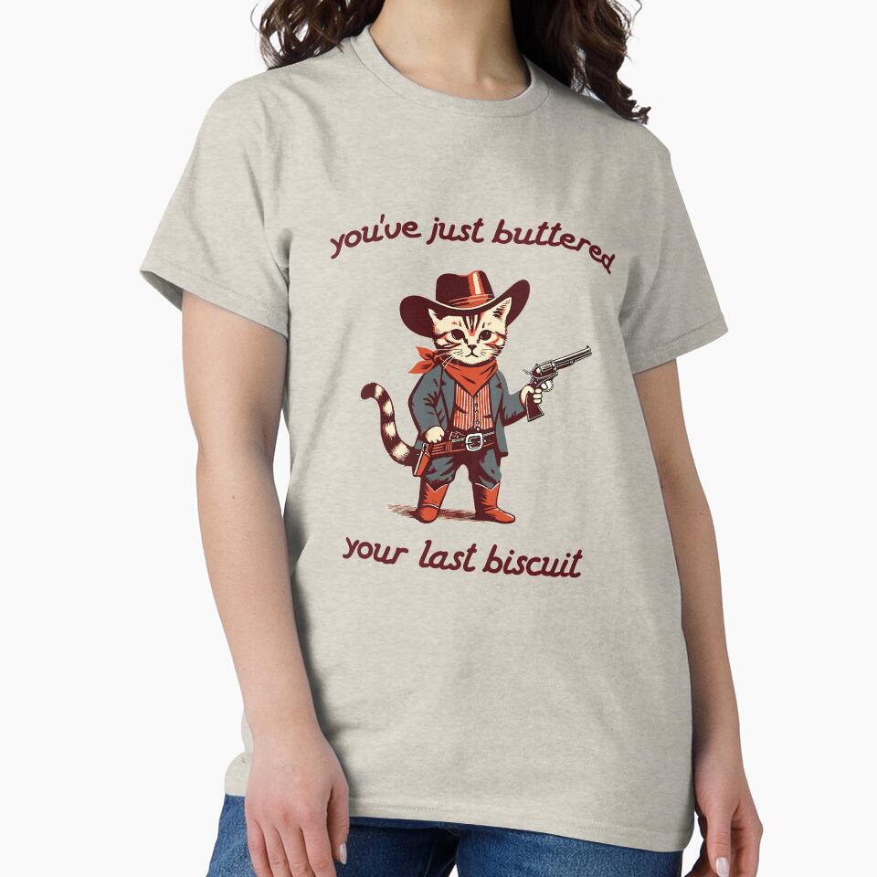You've Just Buttered Your Last Biscuit Funny Cowboy Cat by stickersworld31