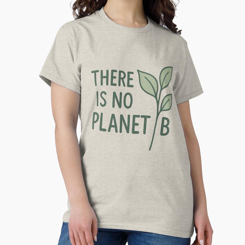 There Is No Planet B – Minimalist Eco Botanical Design by Kyfrixe