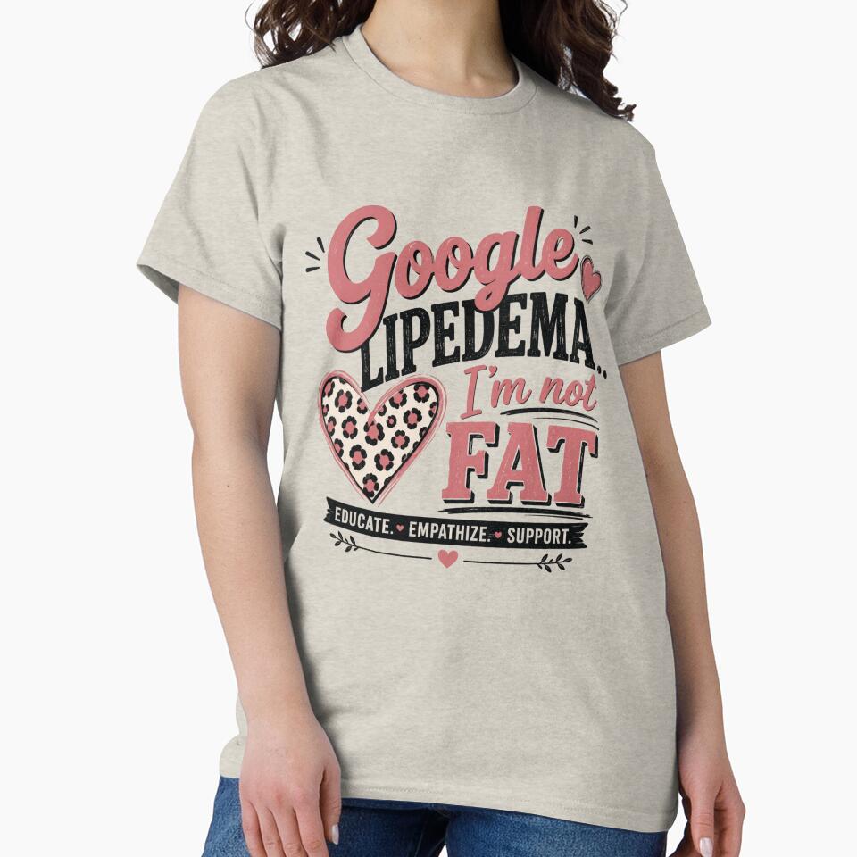 Google Lipedema... I’m Not Fat | Retro Lipedema Awareness Design by MallMarketplace