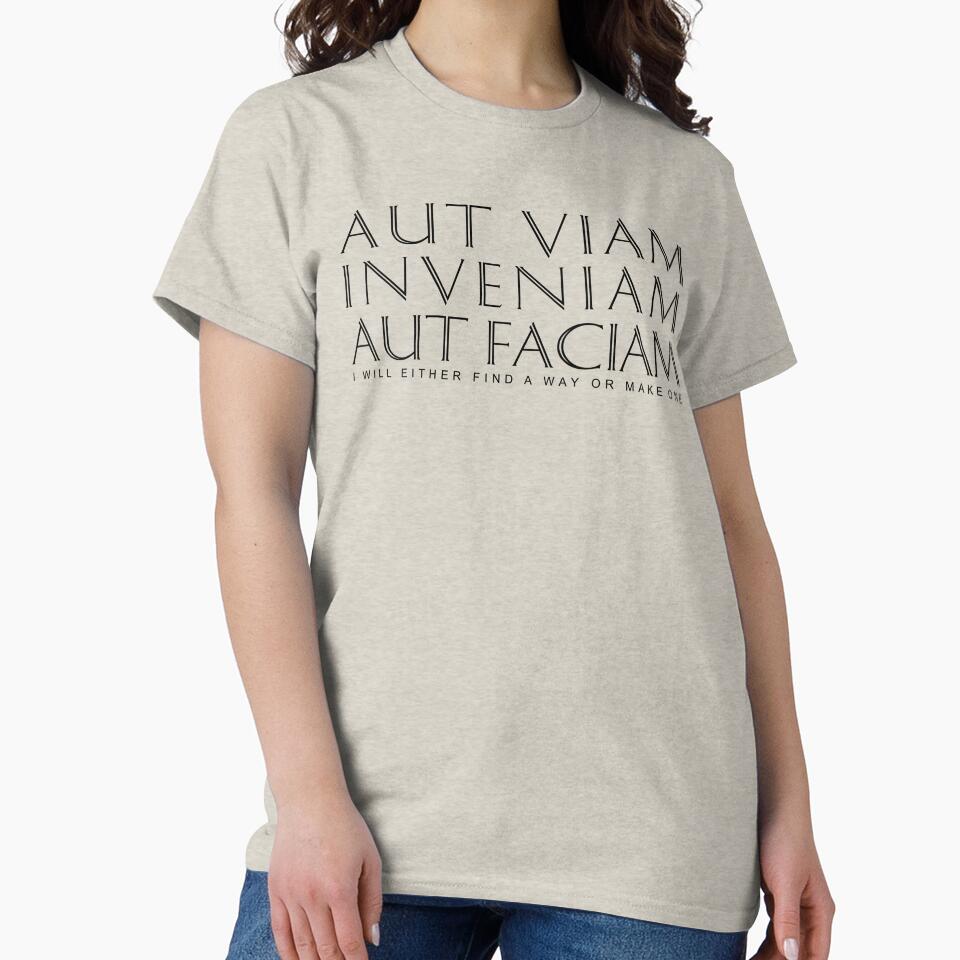 Black Aut Viam Inveniam Aut Faciam (I will either find a way or make one) by Elvin Dantes
