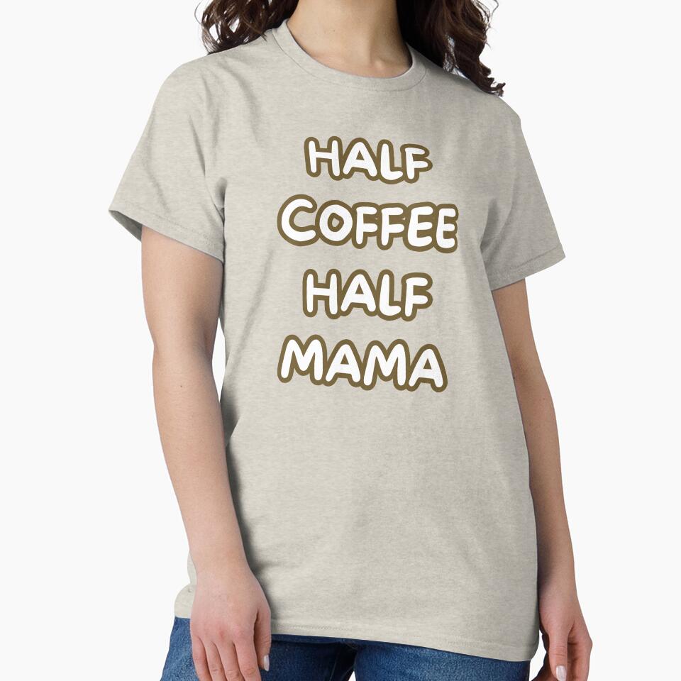 half coffee half mama by ChromaticBoutiq