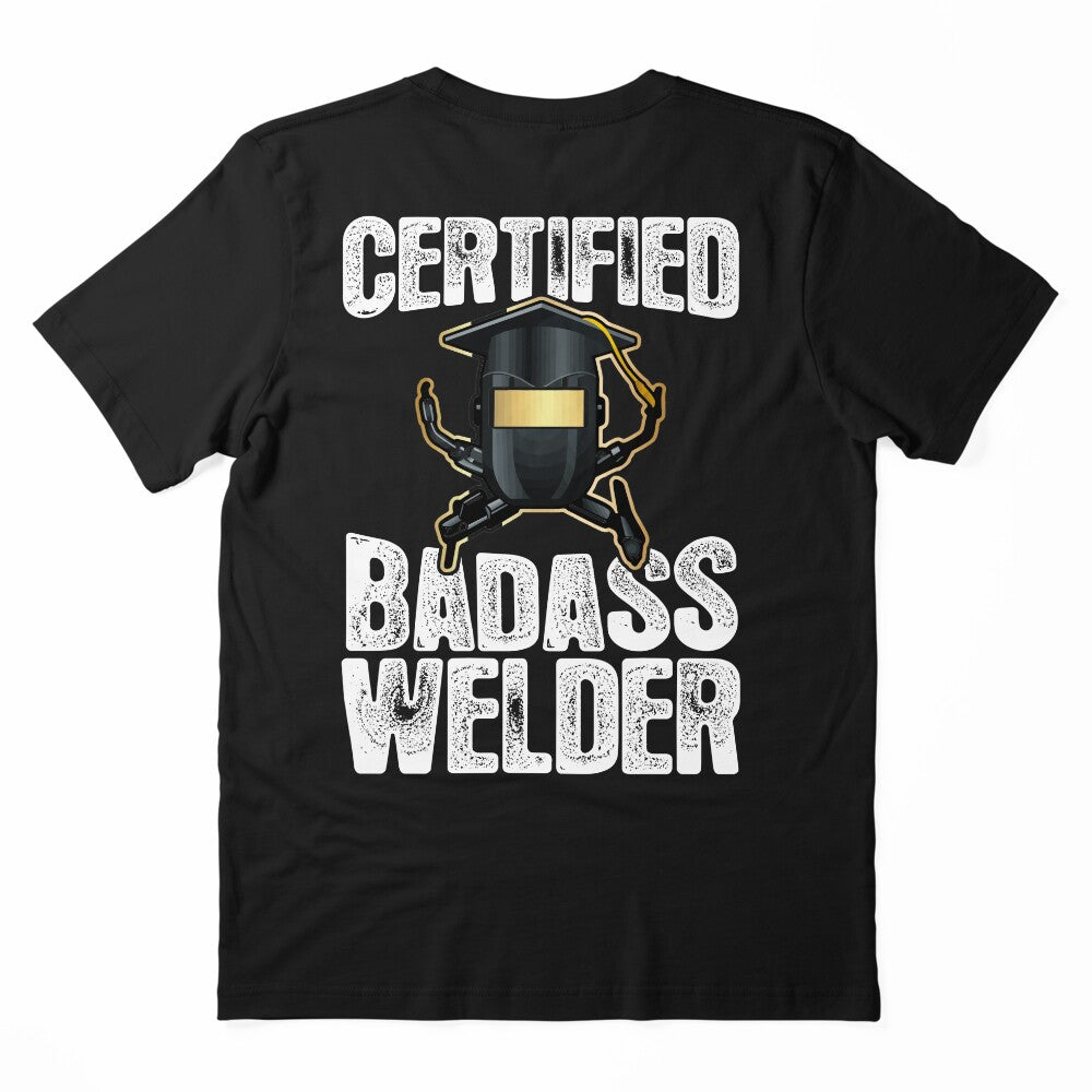 Certified Badass Welder by Tee Hub