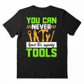 You Can Never Have Too Many Tools / Car Mechanic/ Auto Mechanic by Tee Hub