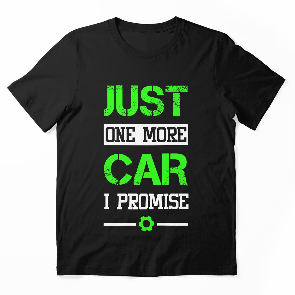 Mechanic T-shirt - Just one more car I promise by iceteeselling