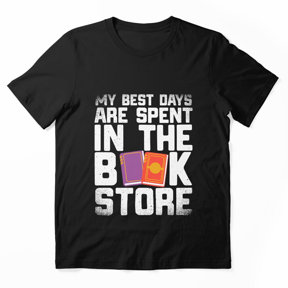 Best Days Are Spent in the Book Store Shirt Bookworm T-Shirt by Anumber1