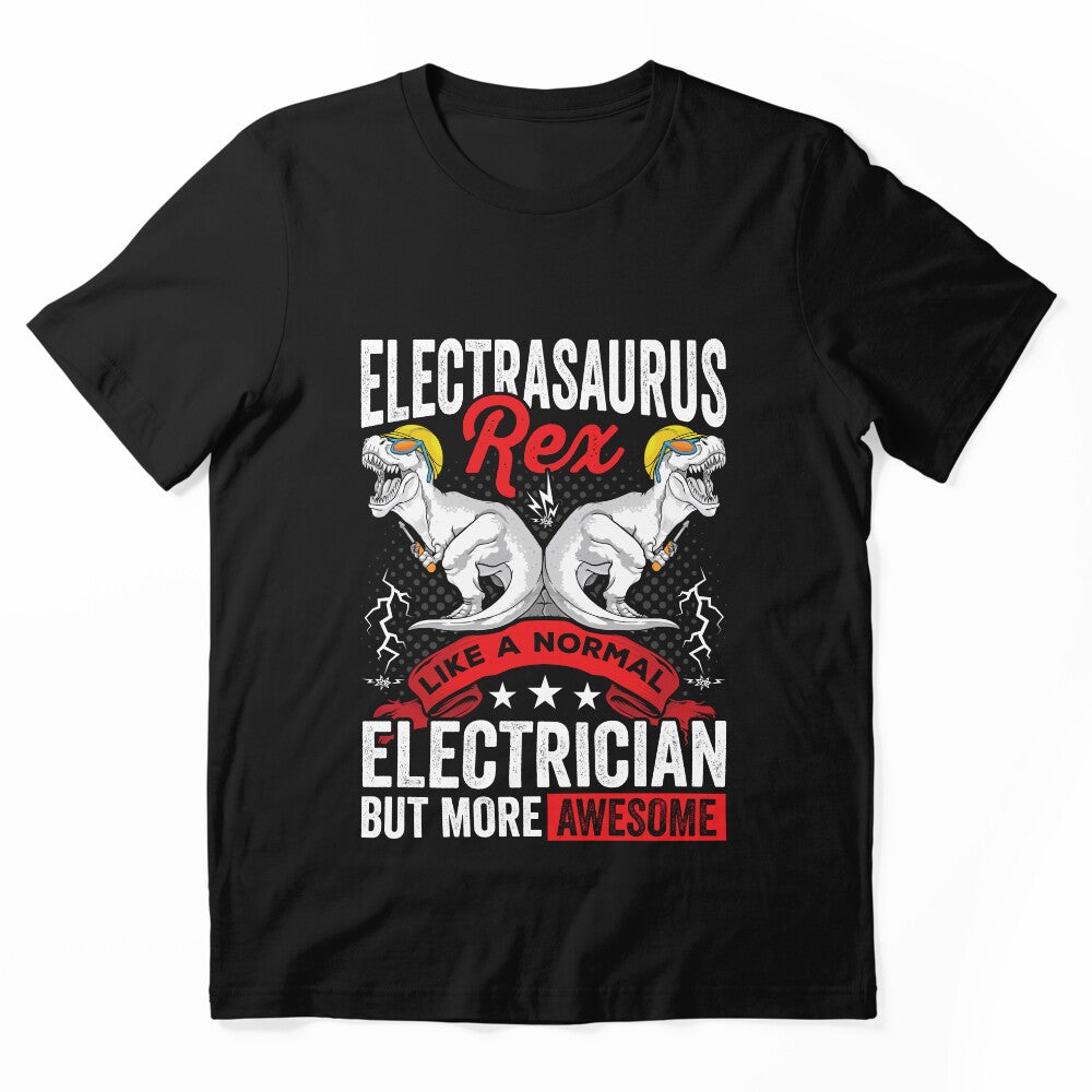 Eletrasaurus Rex Shirt, Electrician Shirt, Electrician Dinosaur Shirt, Electrical Engineer Tee, Rex Electrician Gift, Funny Electrician Gift by aymob