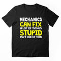 Mechanics Can Fix A Lt Of Things Stupid Isn't One Of Them / Mechanics / Car Mechanic/ Auto Mechanic by Tee Hub