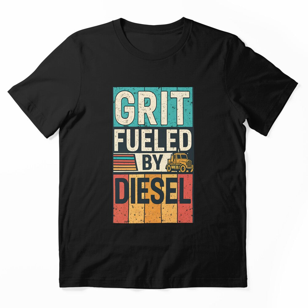 Grit Fueled by Diesel – Trucker Motivation t-shirt by belka620