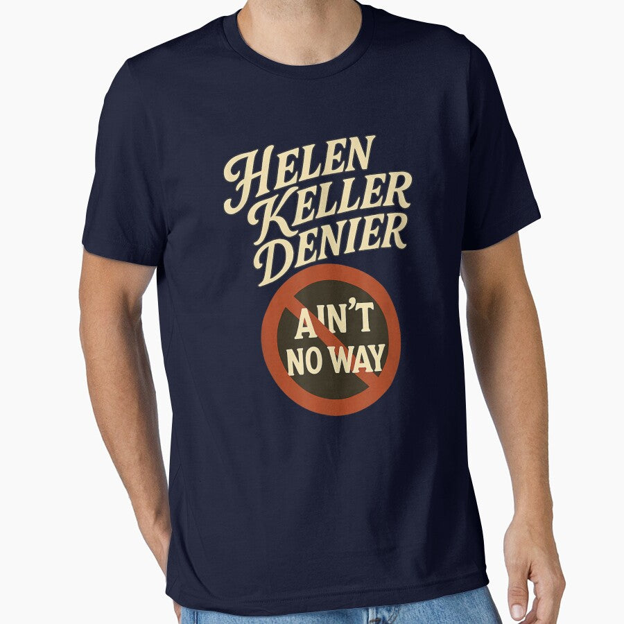 Helen Keller Denier by designerDop