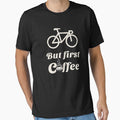 Bicycle But First Coffee Road Bike Cycling Cyclist Gifts by grinta2021
