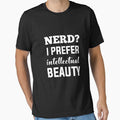 Nerd? I prefer intellectual beauty by Mad Over Store