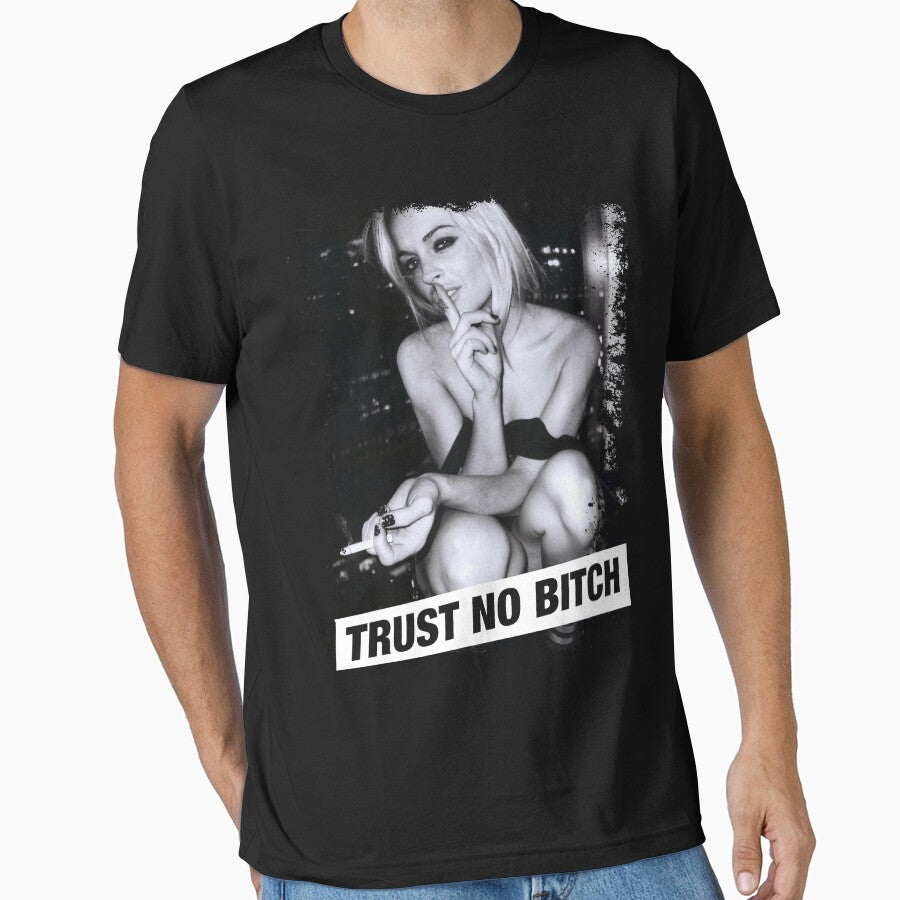 TRUST NO BITCH by sotrashtastic