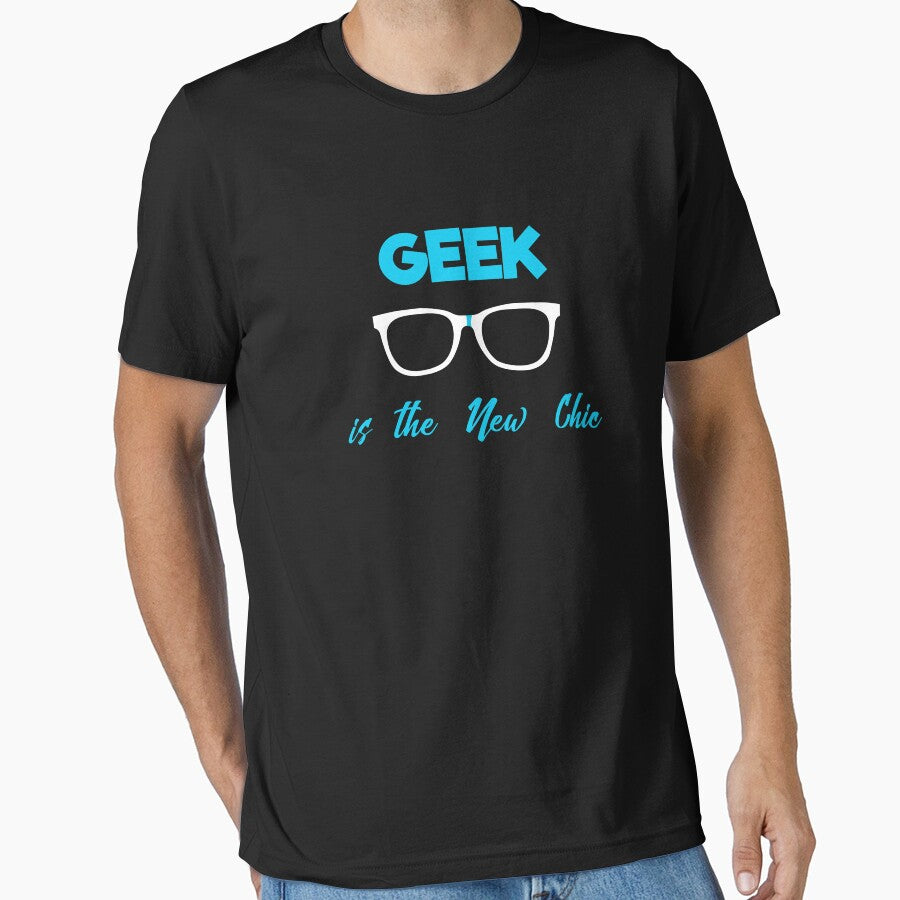 Geek is the New Chic Shirt by Dan66