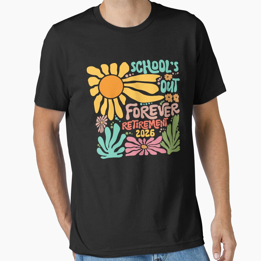 School's Out Forever Retirement 2026 by RedShop01