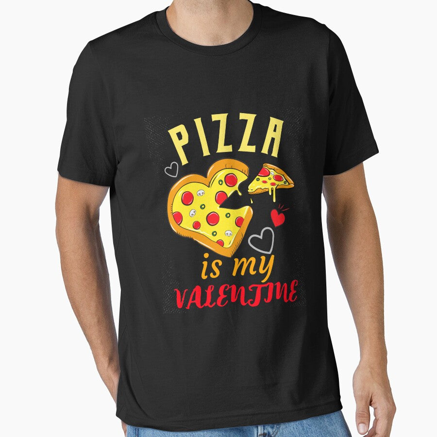 PIZZA IS MY VALENTINE Funny Cute Food Meme Design by LevelUpMerch