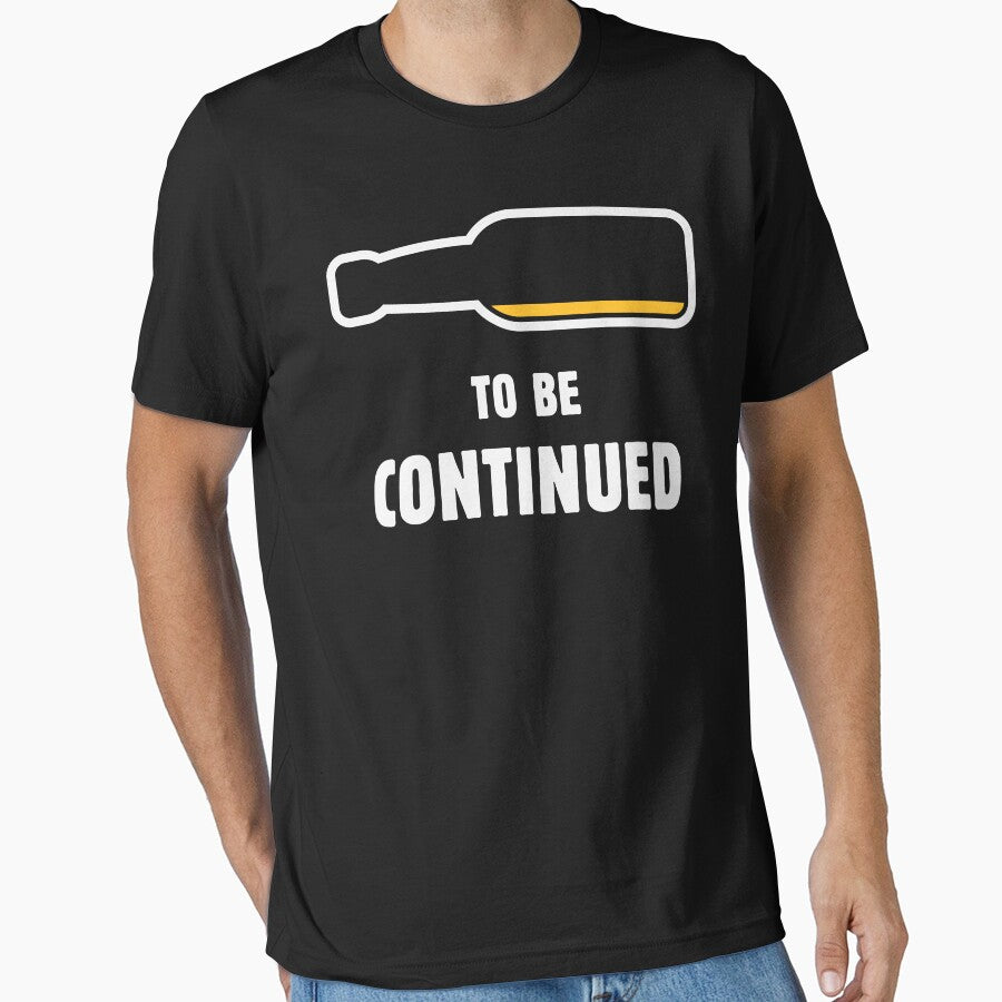 To Be Continued (Beer Drinker / Ale / Lager / Alcohol / NEG 2C) by MrFaulbaum