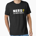 Nerd? Just Smarter Than You by krishnesh