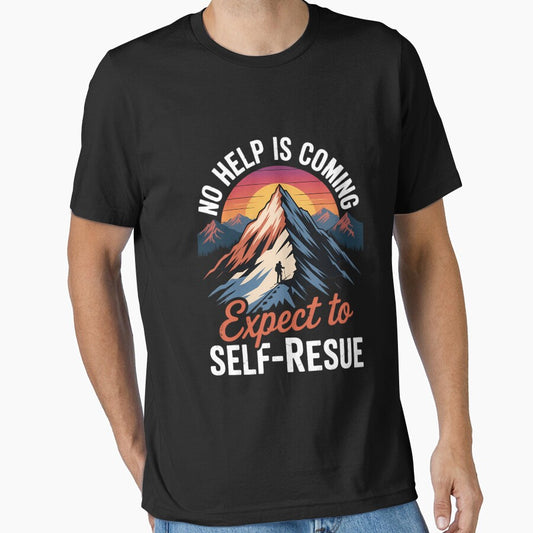 No Help Is Coming Expect To Self-Rescue Sunset Quote Hiking by Morphologiona