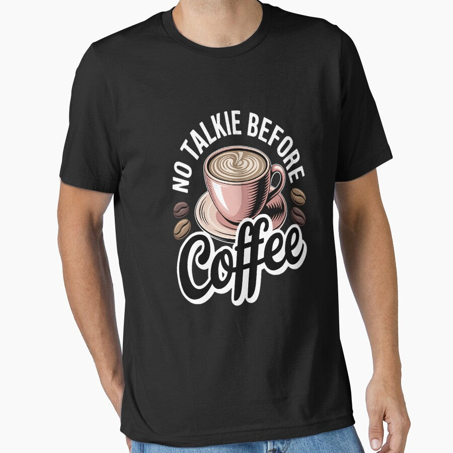 No Talkie Before Coffee Coffee Lover Present by HaiharryCartoon