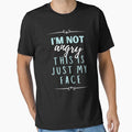 I'm not angry this is just my face by megahamdesigns