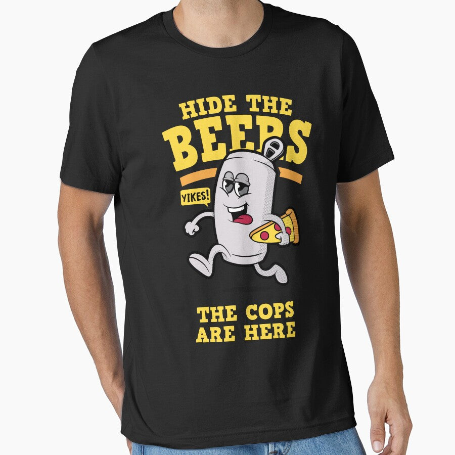 Funny beer joke “Hide the Beers the cops are here” funny beer design (on light colors) by messy-nessie