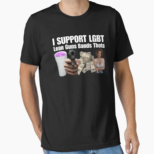I Support LGBT Lean Guns Bands Thots. Funny Acronym Parody Joke Offensive Humor by SillyMerchant