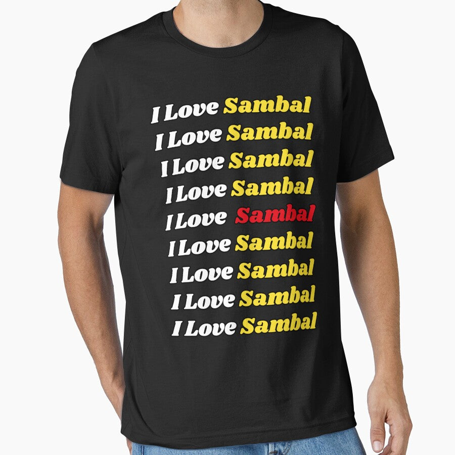 'I Love Sambal' Indonesian Traditional Food - Delicious Text Based Design by Ridiculam Toga