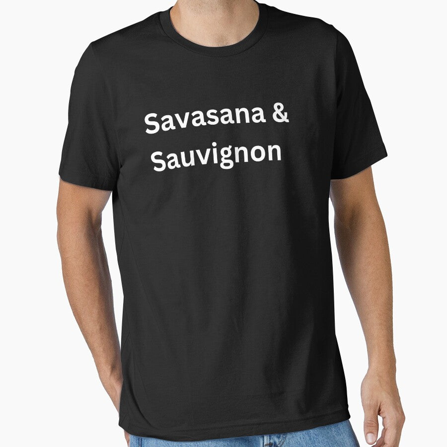 Savasana & Sauvignon by LyricsWear