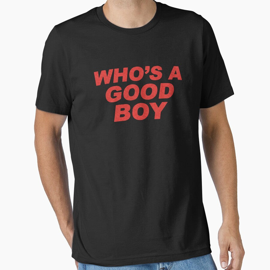 Who's A Good Boy? - Funny Dog Lover Red Text Quote by AMICO77