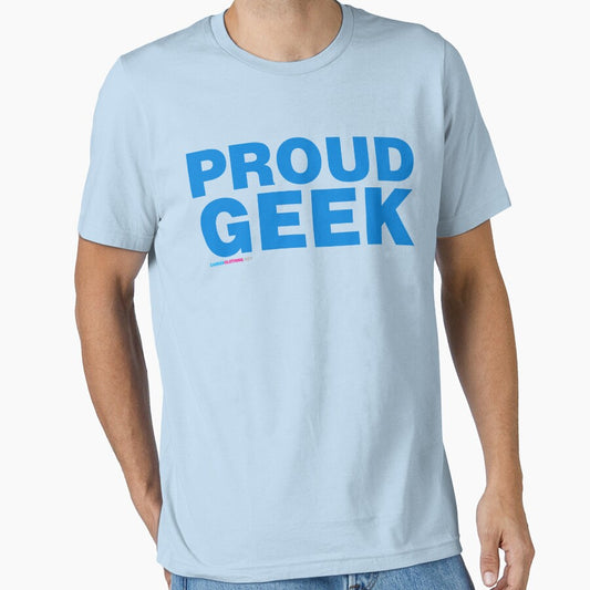 Proud Geek by CarbonClothing