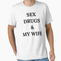 Sex Drugs and My Wife by killzak