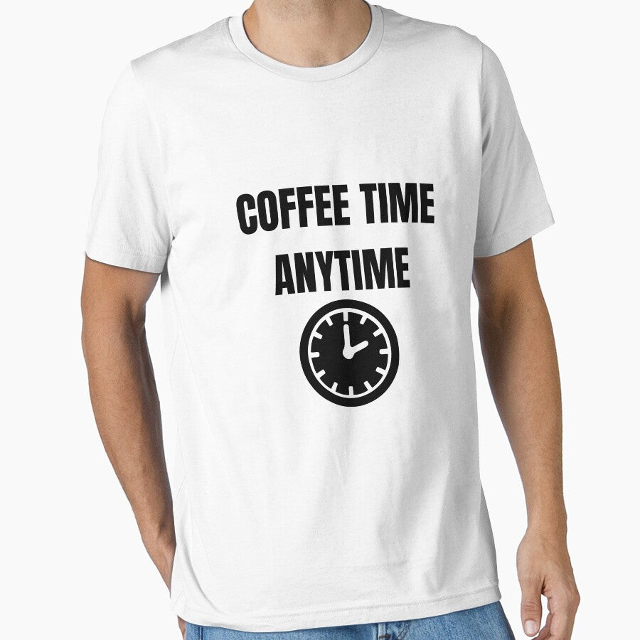 Coffee Time Anytime Funny Coffee Lover Daily T-Shirt by VioletCreatives