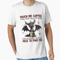 Touch My Coffee I Will Slap You So Hard Dragon Coffee Lovers by Nikolanek