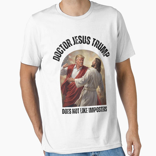 Trump Jesus Doctor funny by Evelynzurick
