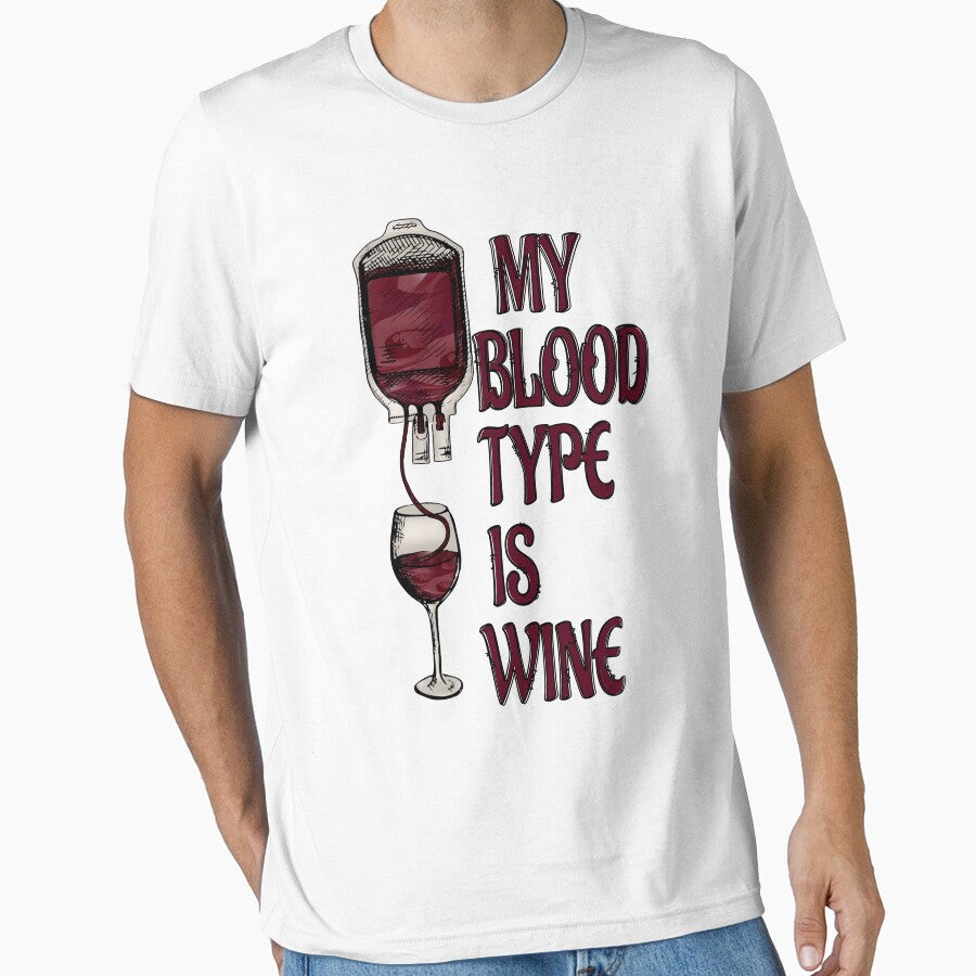My Blood Type is Wine :Wine Lover Quote by remonss